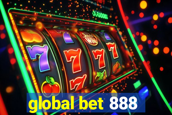 global bet 888